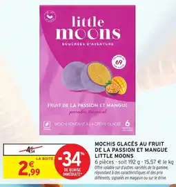 Intermarché Hyper LITTLE MOONS Mochis glacés au fruit de la passion et mangue offre