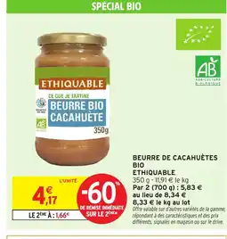 Intermarché Hyper ETHIQUABLE Beurre de cacahuètes bio offre