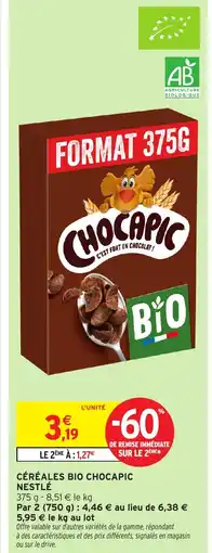Intermarché Hyper Céréales bio chocapic nestlé offre