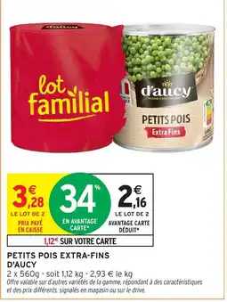 Intermarché Hyper D'AUCY Petits pois extra-fins offre