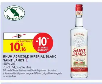 Intermarché Hyper SAINT JAMES Rhum agricole impérial blanc offre
