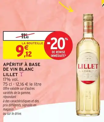 Intermarché Hyper LILLET Apéritif à base de vin blanc offre