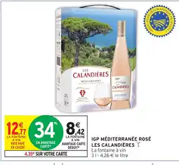 Intermarché Hyper LES CALANDIÈRES Igp méditerranée rosé offre