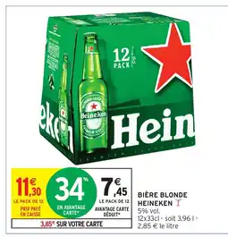 Intermarché Hyper HEINEKEN Bière blonde offre