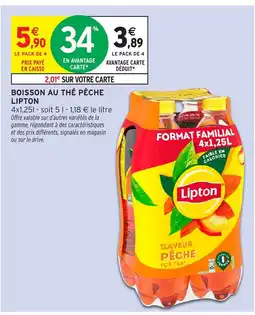 Intermarché Hyper LIPTON Boisson au thé pêche offre