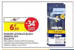 Intermarché Hyper GILLETTE Rasoirs jetables blue3 smooth offre