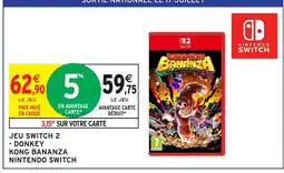 Intermarché Hyper Jeu switch 2 donkey kong bananza offre