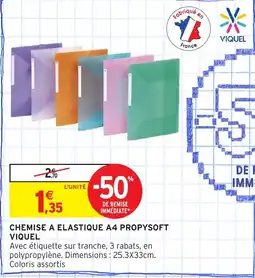 Intermarché Hyper Chemise a elastique a4 propysoft viquel offre