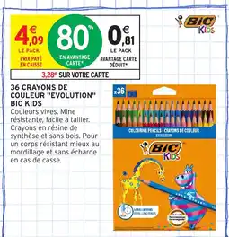 Intermarché Hyper 36 crayons de couleur evolution bic kids offre