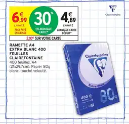 Intermarché Hyper CLAIREFONTAINE Ramette a4 extra blanc 400 feuilles offre
