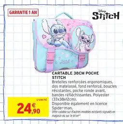 Intermarché Hyper STITCH Cartable poche offre