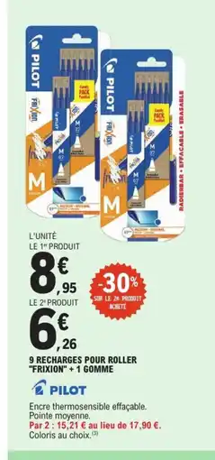 E.Leclerc PILOT 9 recharges pour roller frixion + 1 gomme offre