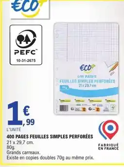 E.Leclerc 400 pages feuilles simples perforées offre
