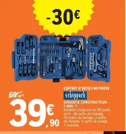 E.Leclerc SCHEPPACH Coffret d'outils 90 pieces offre