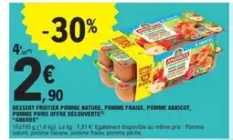 E.Leclerc ANDROS Dessert fruitier pomme nature, pomme fraise, pomme abricot, pomme poire offre découverte offre