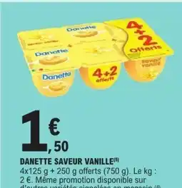 E.Leclerc DANETTE Saveur vanille offre