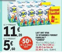 E.Leclerc CANDIA Lait uht viva 10 vitamines format familial offre