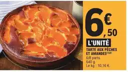 E.Leclerc Tarte aux pêches et amandes offre