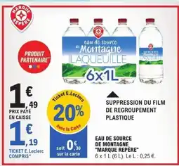E.Leclerc MARQUE REPÈRE Eau de source de montagne offre