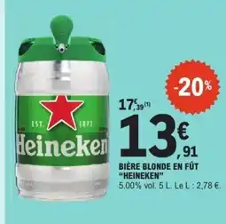 E.Leclerc HEINEKEN Bière blonde en fût offre