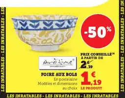Hyper U Foire aux bols offre