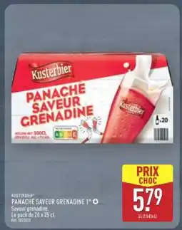 ALDI Kusterbier Panaché Saveur Grenadine offre