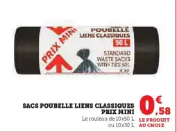 Hyper U PRIX MINI Sacs poubelle liens classiques offre