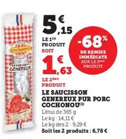 Hyper U COCHONOU Le saucisson genereux pur porc offre