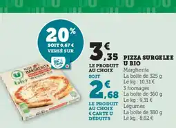 Hyper U U BIO Pizza surgelee offre
