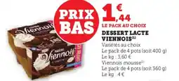 Hyper U Dessert lacte viennois offre
