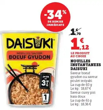 Hyper U DAISUKI Nouilles instantanees offre