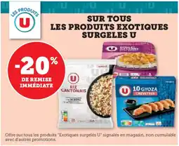 Hyper U U Sur tous les produits exotiques surgeles offre