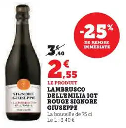 Hyper U SIGNORE GIUSEPPE Lambrusco dell'emilia igt rouge offre