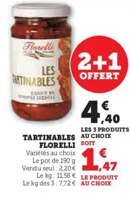 Hyper U FLORELLI Tartinables offre