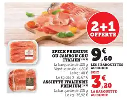 Hyper U Speck premium ou jambon cru italien offre