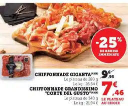 Hyper U Chiffonnade giganta chiffonnade grandissimo "corte del gusto" offre