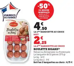 Hyper U BIGARD Boulette offre