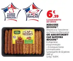 Hyper U SOCOPA Merguez ou assortiment cap saveurs offre