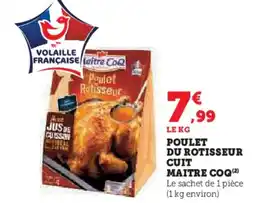 Hyper U MAITRE COQ Poulet du rotisseur cuit offre