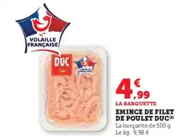 Hyper U DUC Emince de filet de poulet offre