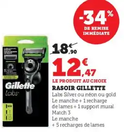 Hyper U GILLETTE Rasoir offre