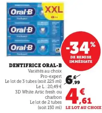 Hyper U ORAL-B Dentifrice offre