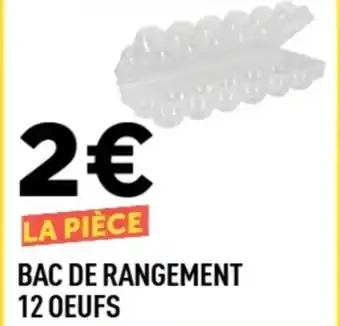 Centrakor Bac de rangement 12 oeufs offre