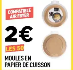 Centrakor Moules en papier de cuisson offre
