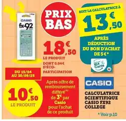 Super U Casio - calculatrice scientifique casio fx92 offre