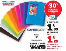 Super U Clairefontaine - large choix de la gamme koverbook offre