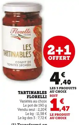 Super U Florelli Tartinables offre
