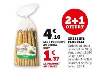 Super U FLORELLI Gressins offre