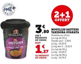 Super U OYAKATA Nouilles sautees Yakisoba offre