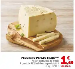 Super U Pecorino Pepato Frais offre